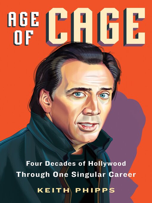 Title details for Age of Cage by Keith Phipps - Available